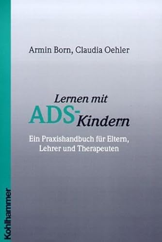 9783170175853: Lernen mit ADS-Kindern