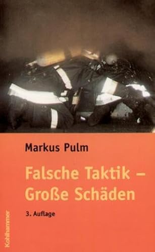 Beispielbild fr Falsche Taktik - Groe Schden zum Verkauf von medimops