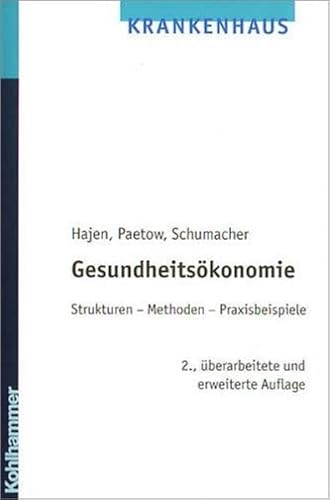 Beispielbild fr Gesundheitskonomie Strukturen - Methoden - Praxisbeispiele zum Verkauf von Buchpark