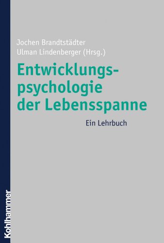 Beispielbild fr Entwicklungspsychologie der Lebensspanne: Ein Lehrbuch zum Verkauf von medimops