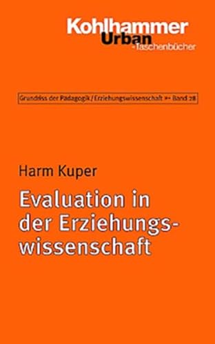 Stock image for Grundriss der Pdagogik /Erziehungswissenschaft: Evaluation in der Erziehungswissenschaft: BD 28 for sale by medimops