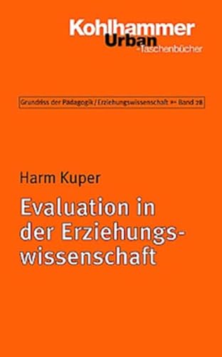 Stock image for Grundriss der Pdagogik /Erziehungswissenschaft: Evaluation in der Erziehungswissenschaft: BD 28 for sale by medimops