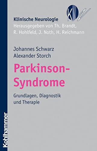 Beispielbild fr Parkinson-Syndrome: Grundlagen, Diagnostik und Therapie zum Verkauf von medimops