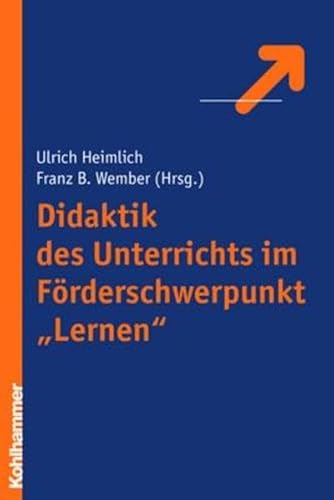 9783170185418: Didaktik des Unterrichts im Frderschwerpunkt "Lernen": Ein Handbuch fr Studium und Praxis