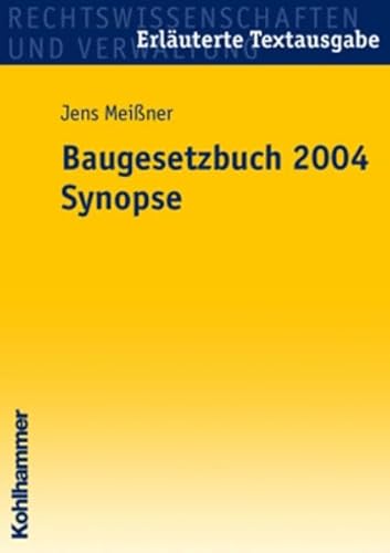 9783170186286: Baugesetzbuch 2004. Synopse