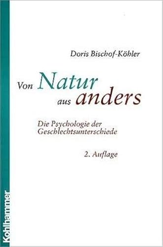 Beispielbild fr Von Natur aus anders. Die Psychologie der Geschlechtsunterschiede zum Verkauf von medimops