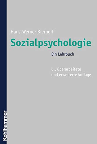 Stock image for Sozialpsychologie. Ein Lehrbuch, for sale by modernes antiquariat f. wiss. literatur