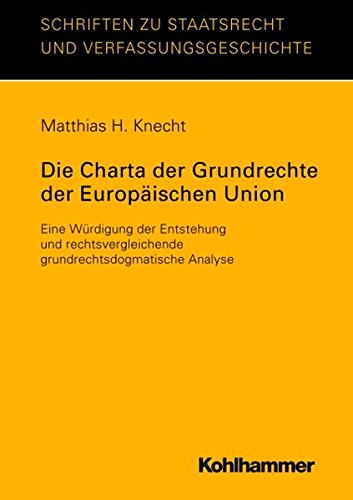 Beispielbild fr Die Charta der Grundrechte der Europischen Union zum Verkauf von medimops