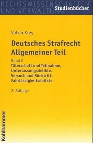 Deutsches Strafrecht. Allgemeiner Teil 2 - Volker Krey