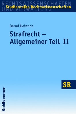 9783170190627: Strafrecht - Allgemeiner Teil II: Besondere Erscheinungsformen der Straftat, Unterlassungs- und Fahrlssigkeitsdelikt, Irrtums-, Berteiliguns-, Konkurrenzlehre