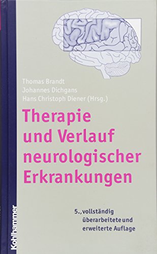 9783170190740: Therapie und Verlauf neurologischer Erkrankungen