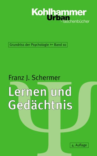 Stock image for Grundriss der Psychologie: Lernen und Gedchtnis: BD 10 (Urban-Taschenbuecher) for sale by medimops