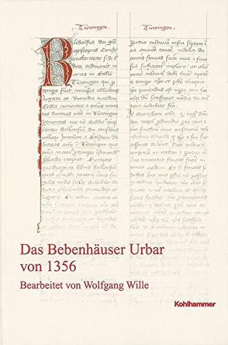 Das Bebenhäuser Urbar von 1356. - Wille, Wolfgang (Bearb.)