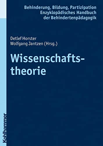 9783170196308: Wissenschaftstheorie (Enzyklopadisches Handbuch Der Behindertenpadagogik, 1)