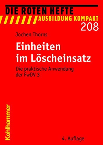 Stock image for Die Roten Hefte, Nr.208 : Einheiten im Lscheinsatz for sale by medimops