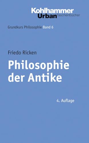 Beispielbild fr Philosophie der Antike. zum Verkauf von modernes antiquariat f. wiss. literatur