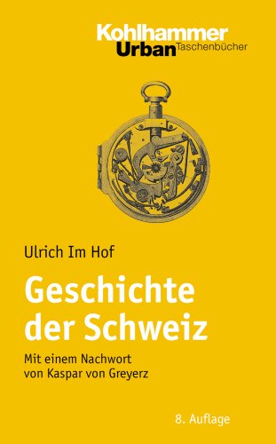 9783170199125: Geschichte der Schweiz: Mit Einem Nachwort Von Kaspar Von Greyerz: 188 (Urban-taschenbuecher)