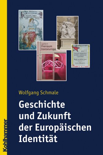 9783170201002: Geschichte und Zukunft der Europischen Identitt