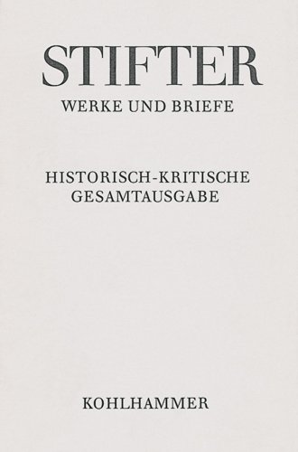 9783170201934: Werke und Briefe 10/3. Amtliche Schriften zu Schule und Universitt: Texte (Adalbert Stifter: Werke Und Briefe)