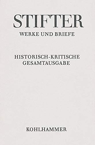 Stock image for Amtliche Schriften Zu Schule Und Universitat: Texte (Adalbert Stifter: Werke Und Briefe) (German Edition) [Hardcover ] for sale by booksXpress