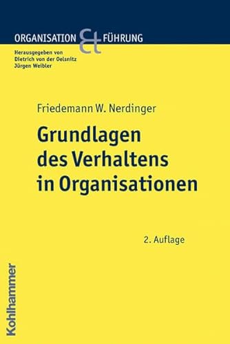 Beispielbild fr Grundlagen des Verhaltens in Organisationen zum Verkauf von medimops