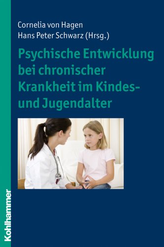 9783170204133: Psychische Entwicklung Bei Chronischer Krankheit Im Kindes- Und Jugendalter