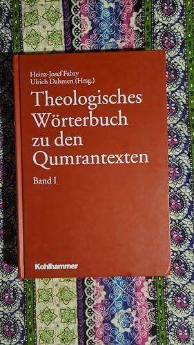 9783170204294: Theologisches Worterbuch Zu Den Qumrantexten (1) (German Edition)