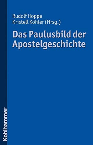 Stock image for Das Paulusbild der Apostelgeschichte for sale by medimops