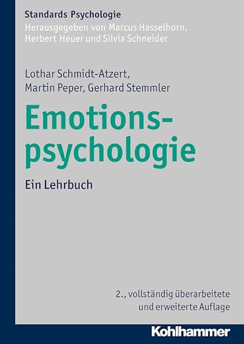 9783170205956: Emotionspsychologie: Ein Lehrbuch (Kohlhammer Standards Psychologie)