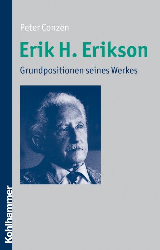 Beispielbild fr Erik H. Erikson - Grundpositionen seines Werkes zum Verkauf von medimops