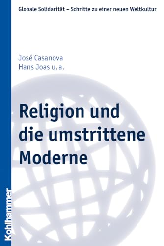 Imagen de archivo de Religion und die umstrittene Moderne a la venta por ISD LLC