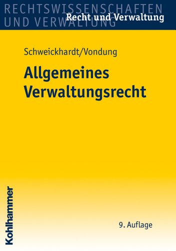 9783170212558: Allgemeines Verwaltungsrecht (Recht Und Verwaltung)