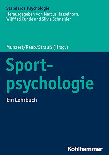 9783170214361: Sportpsychologie: Ein Lehrbuch (Kohlhammer Standards Psychologie)
