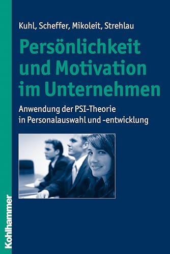 Imagen de archivo de Personlichkeit Und Motivation Im Unternehmen a la venta por Blackwell's