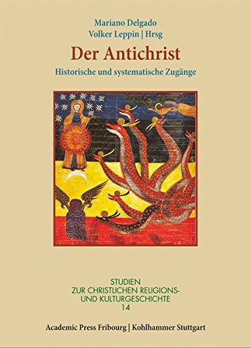 9783170215504: Der Antichrist: Historische und systematische Zugnge