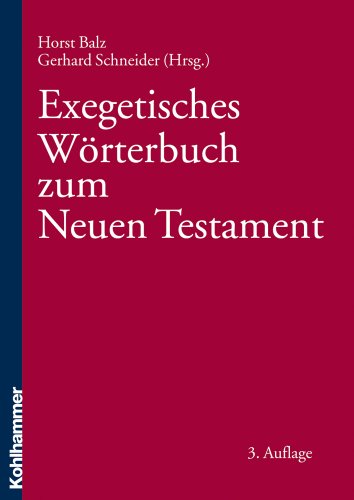 Exegetisches Worterbuch Zum Neuen Testament Ewnt (German Edition)