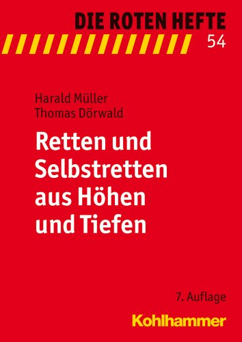 Beispielbild fr Retten und Selbstretten aus H zum Verkauf von ISD LLC