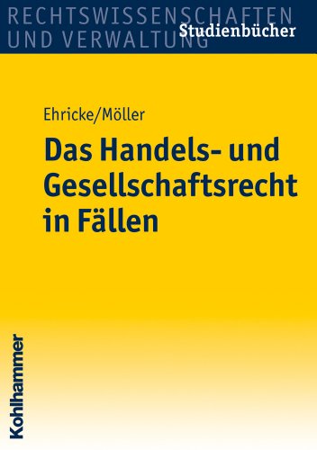 9783170220416: Das Handels- Und Gesellschaftsrecht in Fallen (Studienbucher Rechtswissenschaft)