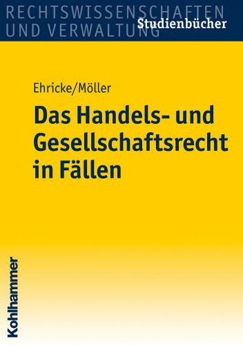 Stock image for Das Handels- und Gesellschaftsrecht in Fllen (Studienbucher Rechtswissenschaft) for sale by medimops