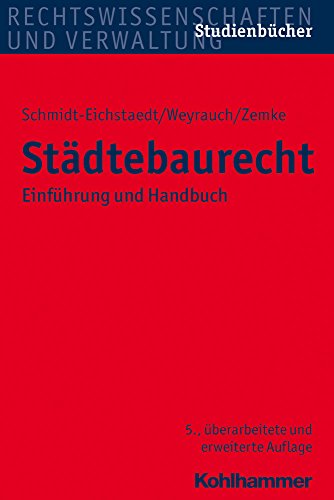 Beispielbild fr Stdtebaurecht: Einfhrung und Handbuch (Studienbcher Rechtswissenschaft) (Studienbucher Rechtswissenschaft) zum Verkauf von medimops