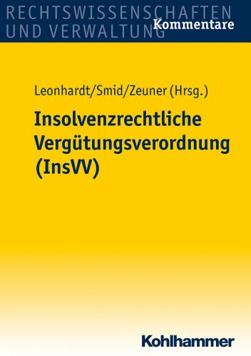Stock image for Insolvenzrechtliche Verg|tungsverordnung (InsVV) for sale by ISD LLC
