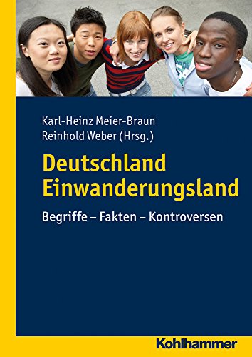 Imagen de archivo de Deutschland Einwanderungsland: Begriffe - Fakten - Kontroversen a la venta por medimops