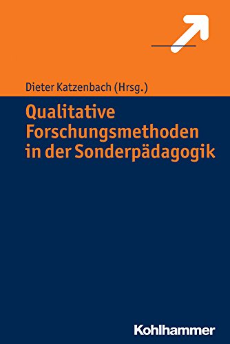 9783170224766: Qualitative Forschungsmethoden in Der Sonderpadagogik