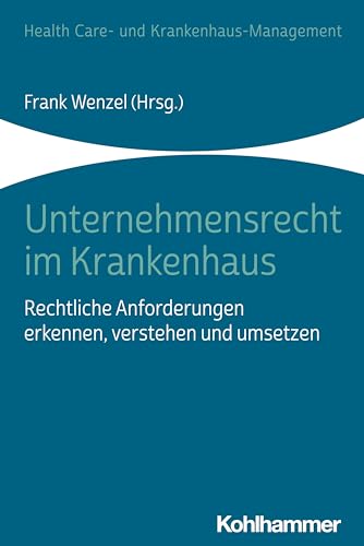 Stock image for Unternehmensrecht Im Krankenhaus for sale by Blackwell's