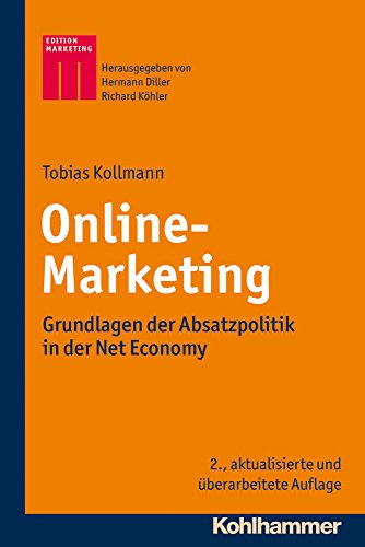 9783170230248: Online-Marketing: Grundlagen der Absatzpolitik in der Net Economy (Kohlhammer Edition Marketing)