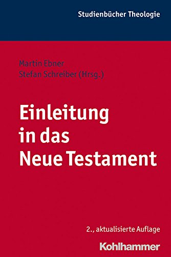 Beispielbild fr Einleitung in das Neue Testament. Kohlhammer Studienbcher Theologie, Bd. 6 zum Verkauf von medimops