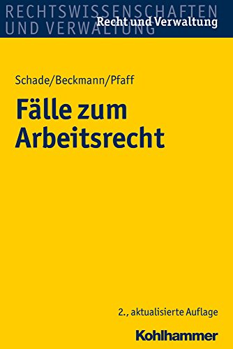 Imagen de archivo de Falle Zum Arbeitsrecht (Recht Und Verwaltung) (German Edition) [Soft Cover ] a la venta por booksXpress