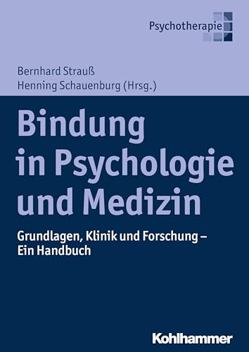 Stock image for Bindung in Psychologie Und Medizin for sale by Blackwell's