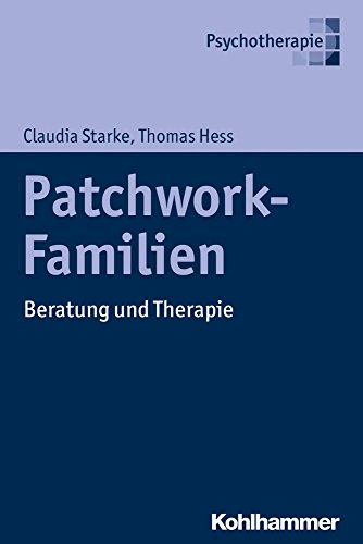 9783170242999: Patchwork-Familien: Beratung und Therapie