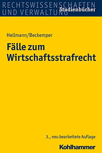 Beispielbild fr Flle zum Wirtschaftsstrafrecht. Studienbcher Rechtswissenschaft zum Verkauf von medimops